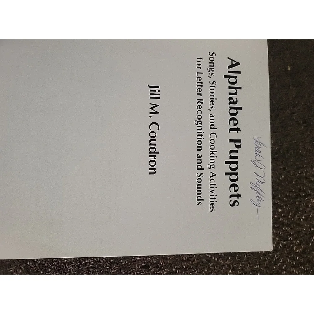 Alphabet Puppets: Songs, Stories and Cooking Activities for Letter Recognition a